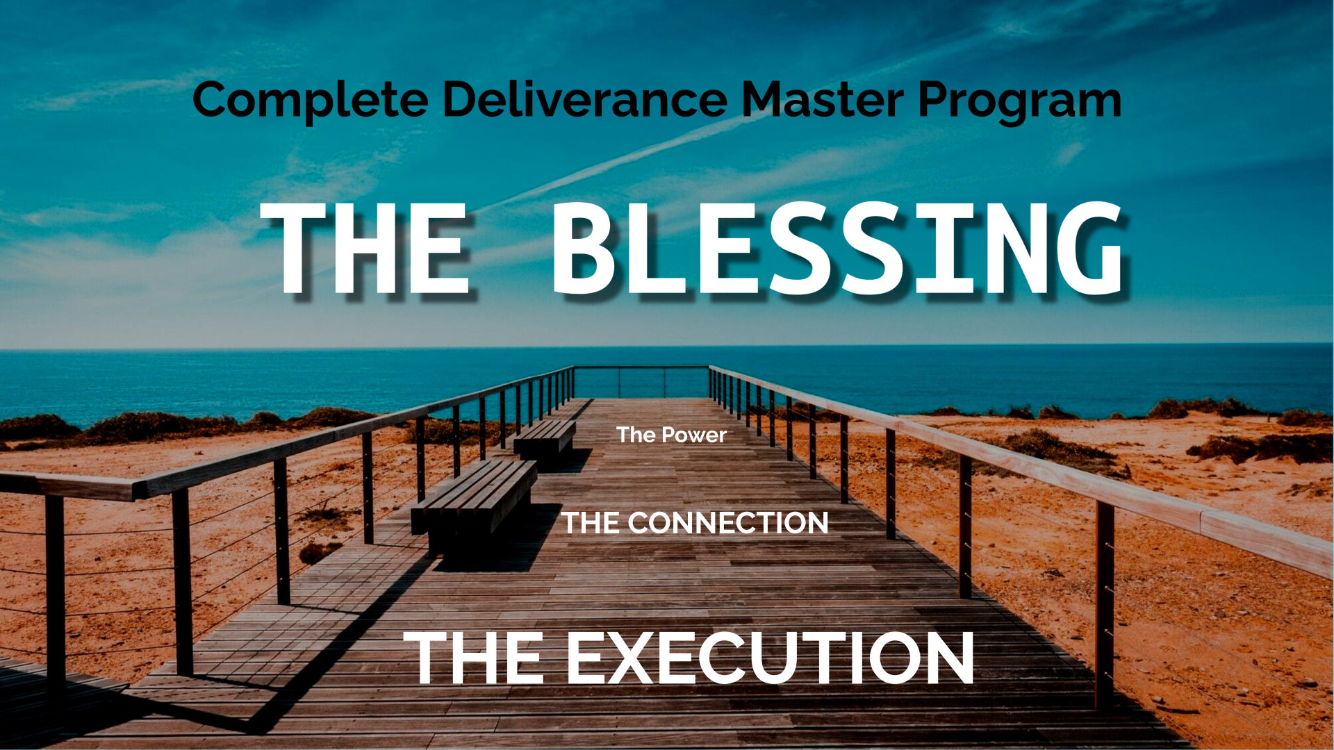 Complete Deliverance Master Program On Blessing